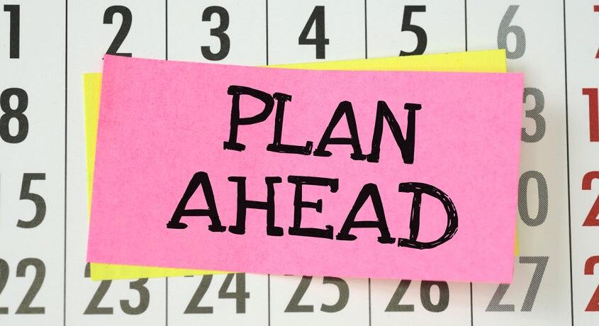 Plan Ahead - Estimate and Manage Time Better