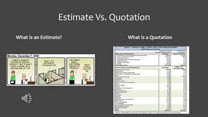 Difference between an estimate and a quote